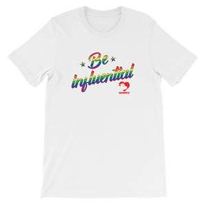 Be influential T-Shirt