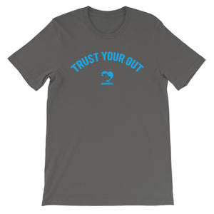 Trust Your Gut T-Shirt