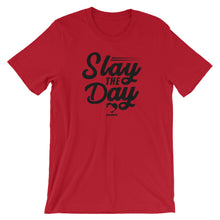 Slay The Day T-Shirt