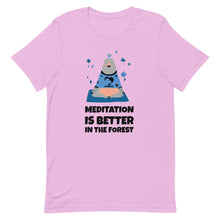 Meditation is better... T-Shirt