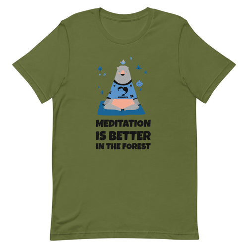 Meditation is better... T-Shirt
